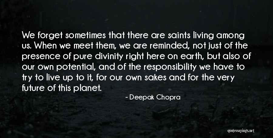 Very Motivational Quotes By Deepak Chopra