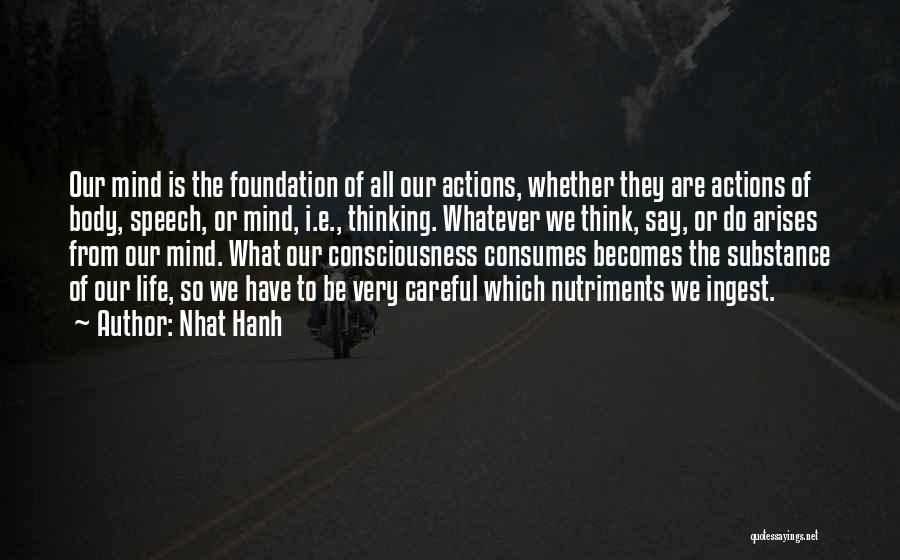 Very Motivational Quotes By Nhat Hanh