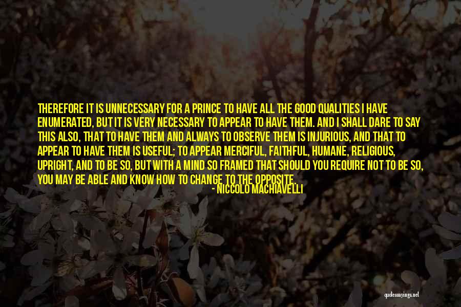 Very Motivational Quotes By Niccolo Machiavelli