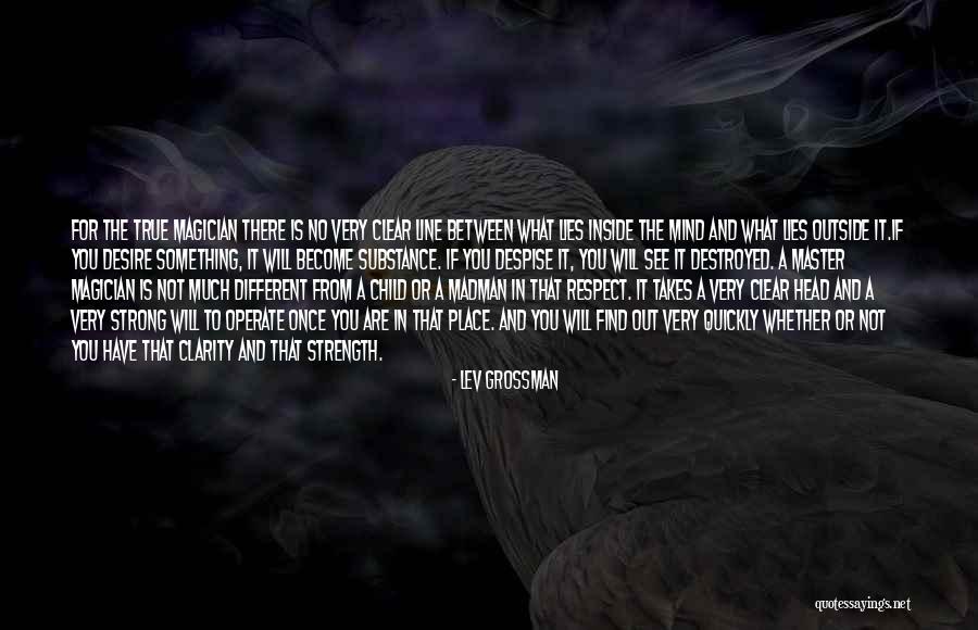 Very Much True Quotes By Lev Grossman Very Much True Quotes By Lev Grossman