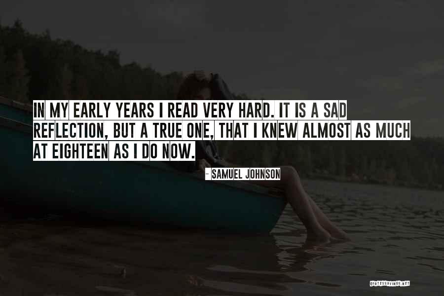 Very Much True Quotes By Samuel Johnson Very Much True Quotes By Samuel Johnson