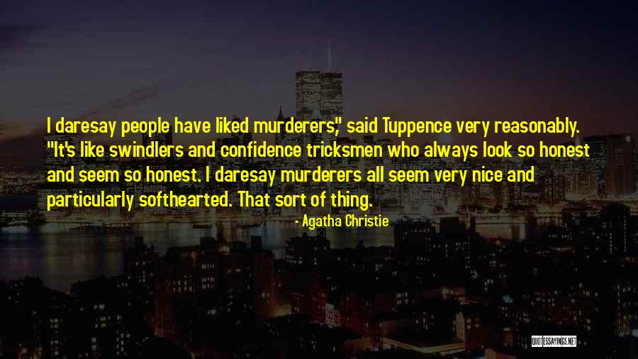 Very Nice People Quotes By Agatha Christie Very Nice People Quotes By Agatha Christie