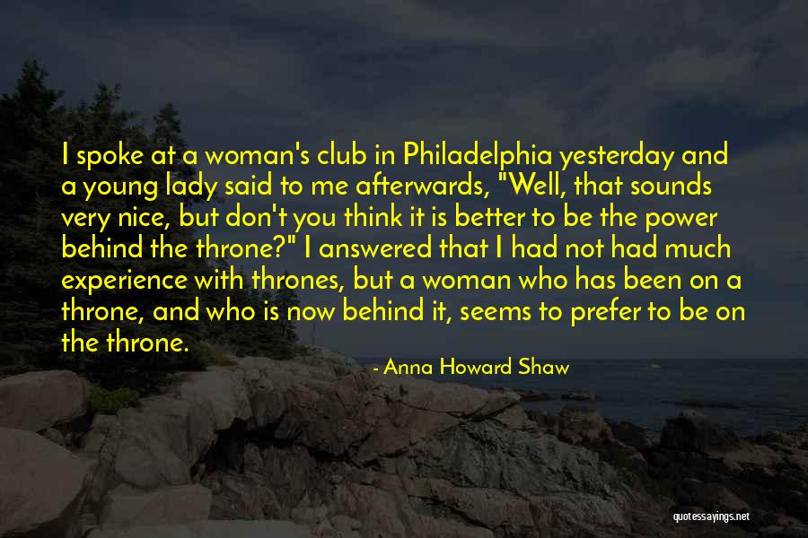 Very Nice Quotes By Anna Howard Shaw Very Nice Quotes By Anna Howard Shaw