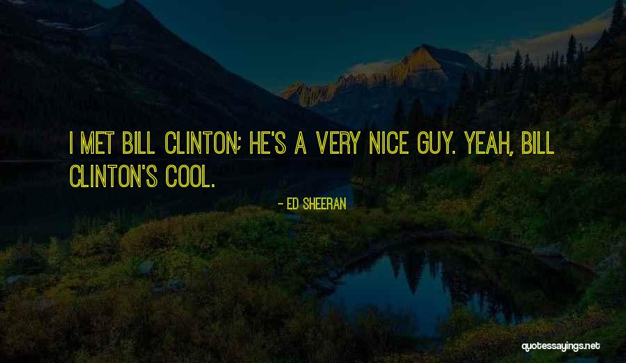 Very Nice Quotes By Ed Sheeran Very Nice Quotes By Ed Sheeran