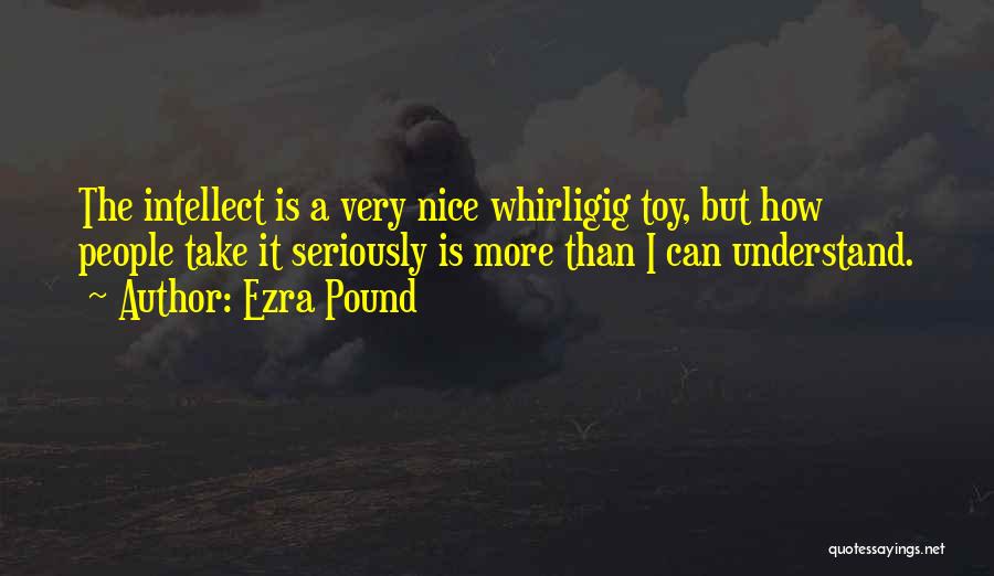 Very Nice Quotes By Ezra Pound