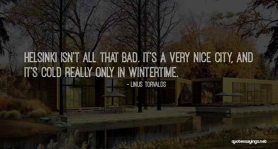 Very Nice Quotes By Linus Torvalds Very Nice Quotes By Linus Torvalds