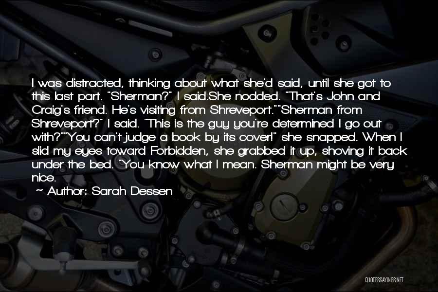 Very Nice Quotes By Sarah Dessen