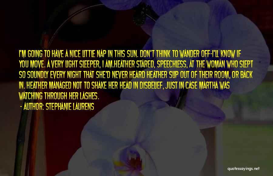 Very Nice Quotes By Stephanie Laurens