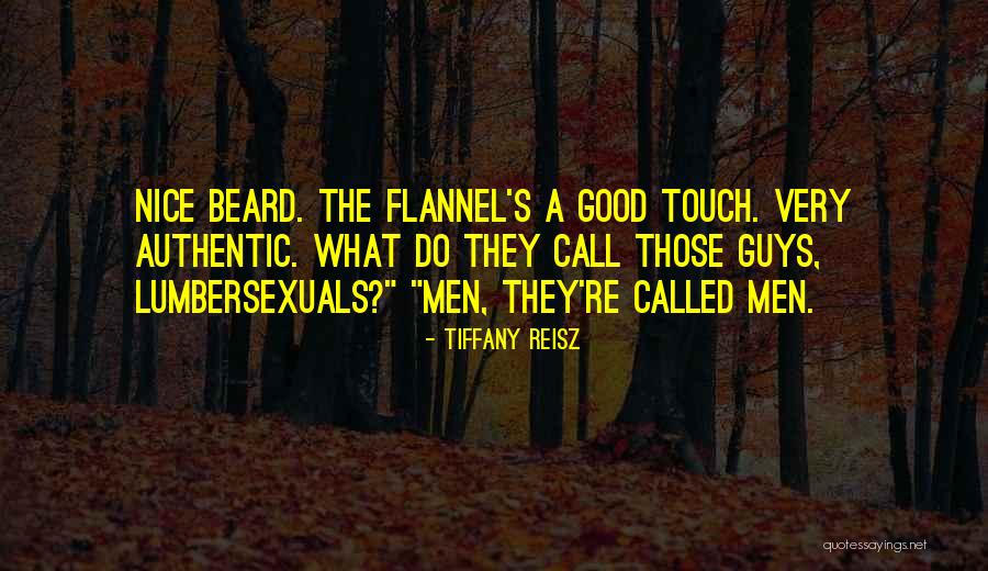 Very Nice Quotes By Tiffany Reisz