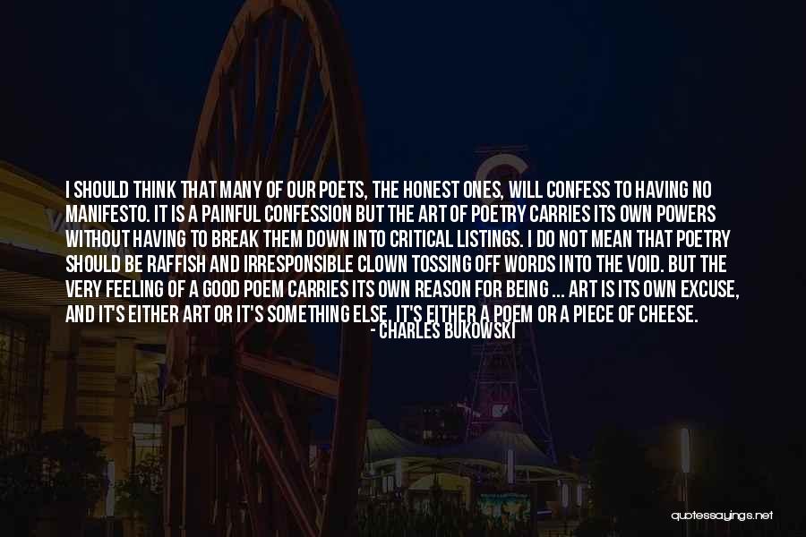 Very Painful Quotes By Charles Bukowski Very Painful Quotes By Charles Bukowski