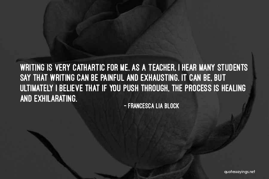 Very Painful Quotes By Francesca Lia Block Very Painful Quotes By Francesca Lia Block