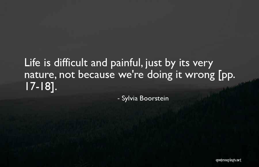 Very Painful Quotes By Sylvia Boorstein Very Painful Quotes By Sylvia Boorstein