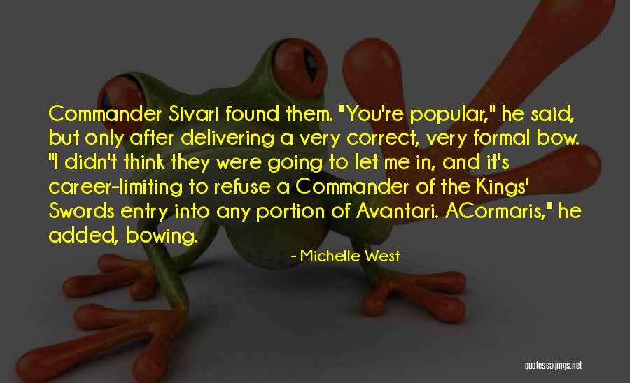 Very Popular Quotes By Michelle West Very Popular Quotes By Michelle West