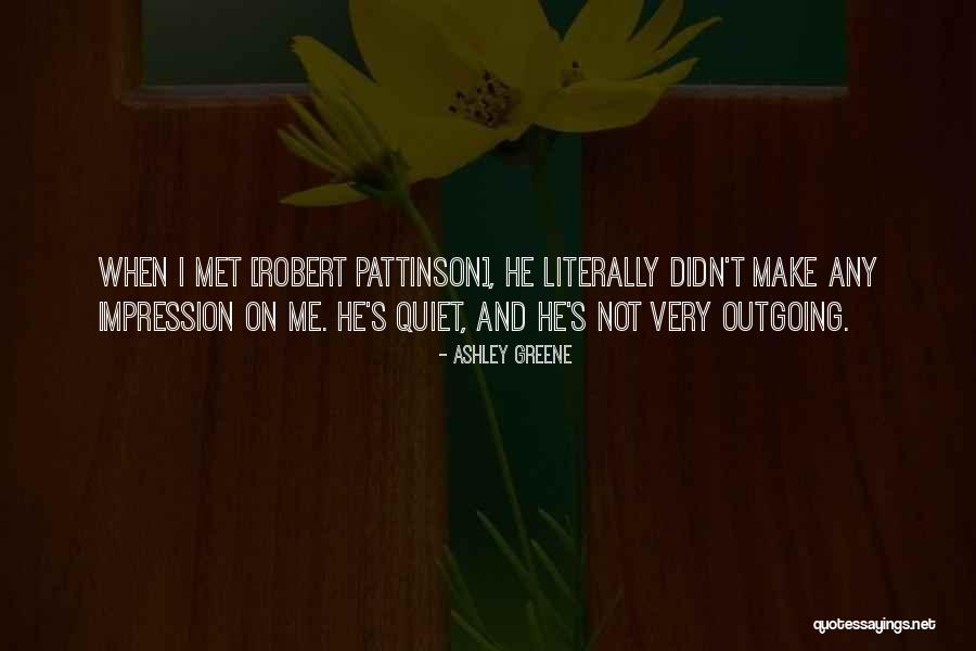Very Quiet Quotes By Ashley Greene Very Quiet Quotes By Ashley Greene