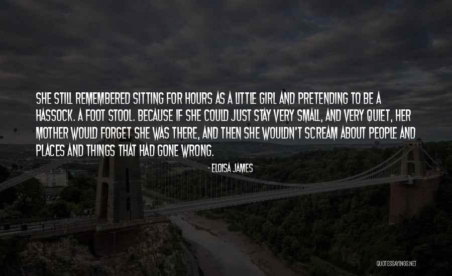 Very Quiet Quotes By Eloisa James Very Quiet Quotes By Eloisa James