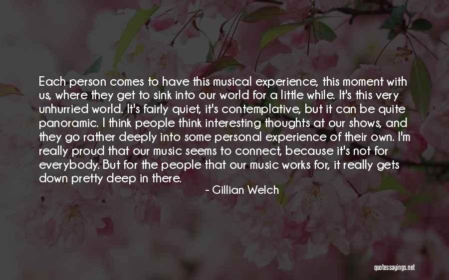 Very Quiet Quotes By Gillian Welch Very Quiet Quotes By Gillian Welch