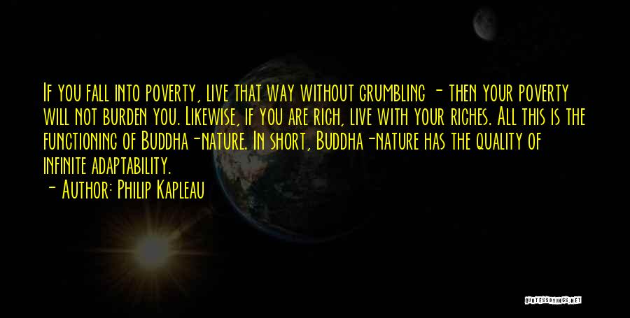 Very Short Buddha Quotes By Philip Kapleau