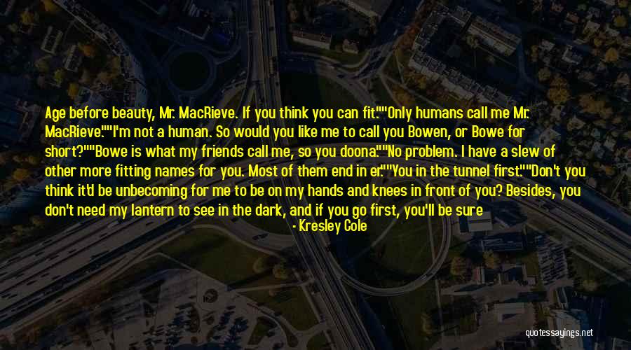 Very Short But Cute Quotes By Kresley Cole Very Short But Cute Quotes By Kresley Cole