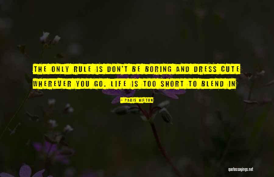 Very Short But Cute Quotes By Paris Hilton Very Short But Cute Quotes By Paris Hilton