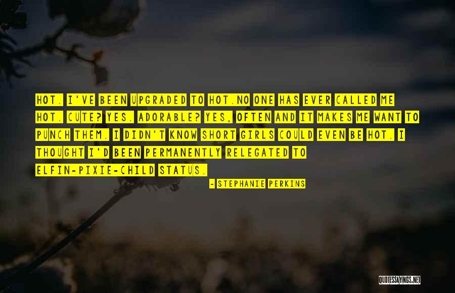 Very Short But Cute Quotes By Stephanie Perkins Very Short But Cute Quotes By Stephanie Perkins