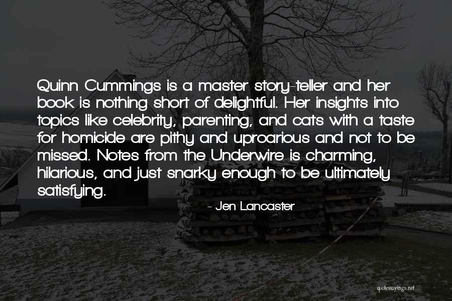 Very Short Hilarious Quotes By Jen Lancaster Very Short Hilarious Quotes By Jen Lancaster