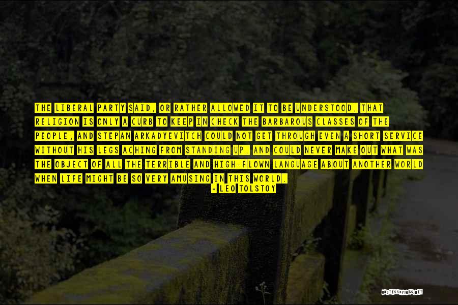 Very Short Life Quotes By Leo Tolstoy Very Short Life Quotes By Leo Tolstoy