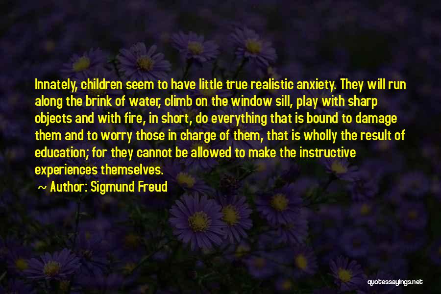 Very Short True Quotes By Sigmund Freud