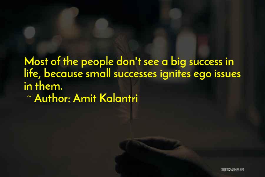 Very Small Inspirational Quotes By Amit Kalantri
