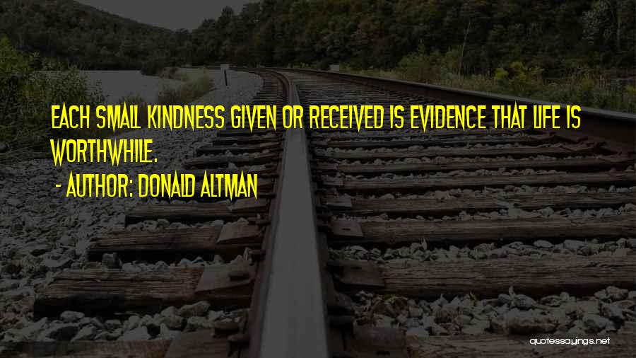 Very Small Inspirational Quotes By Donald Altman