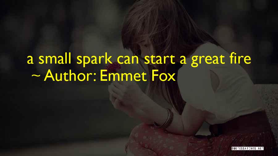 Very Small Inspirational Quotes By Emmet Fox