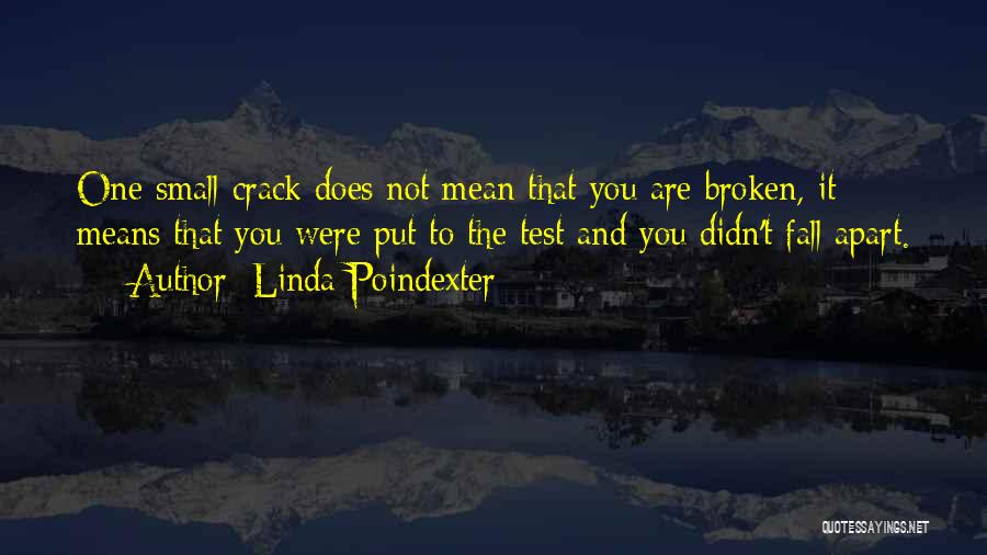 Very Small Inspirational Quotes By Linda Poindexter