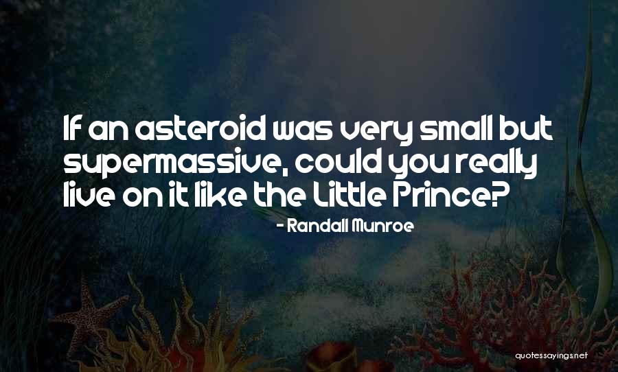 Very Small Quotes By Randall Munroe Very Small Quotes By Randall Munroe