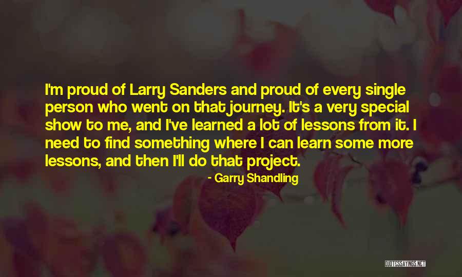 Very Special Person Quotes By Garry Shandling Very Special Person Quotes By Garry Shandling