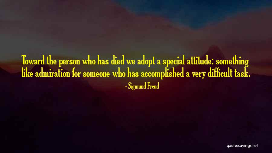 Very Special Person Quotes By Sigmund Freud Very Special Person Quotes By Sigmund Freud