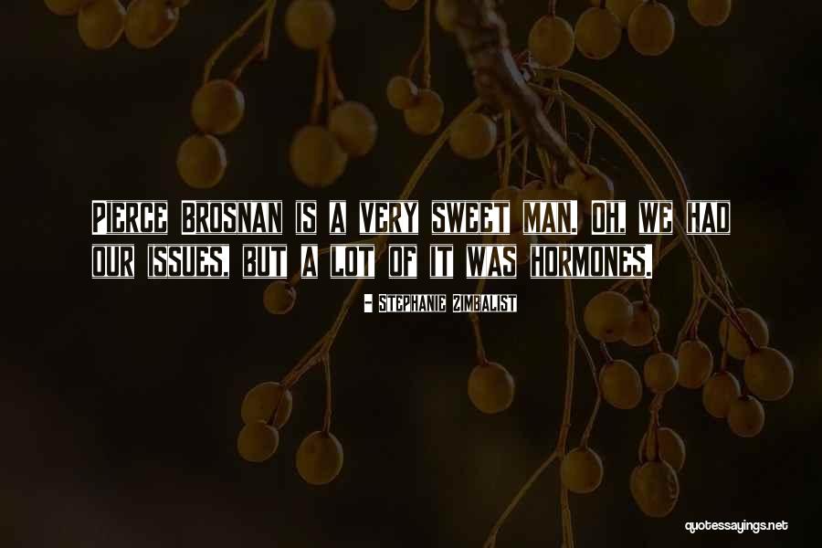 Very Sweet Quotes By Stephanie Zimbalist Very Sweet Quotes By Stephanie Zimbalist