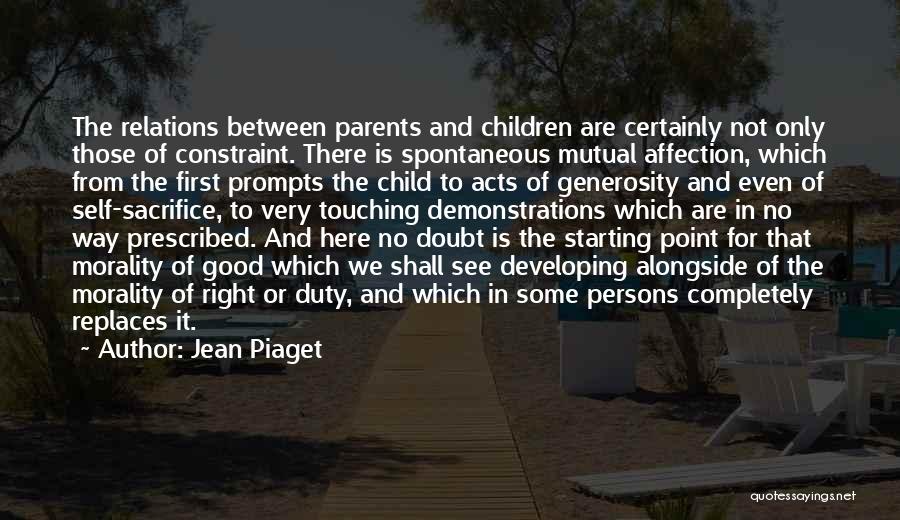 Very Touching Quotes By Jean Piaget