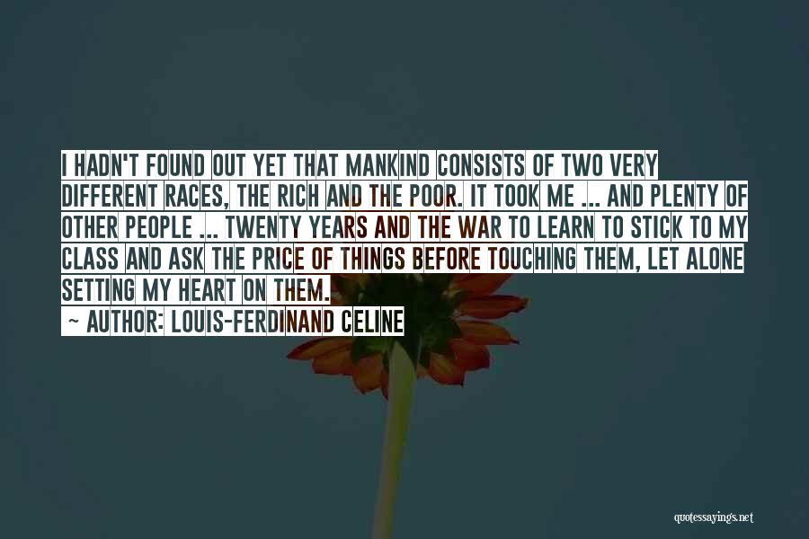 Very Touching Quotes By Louis-Ferdinand Celine