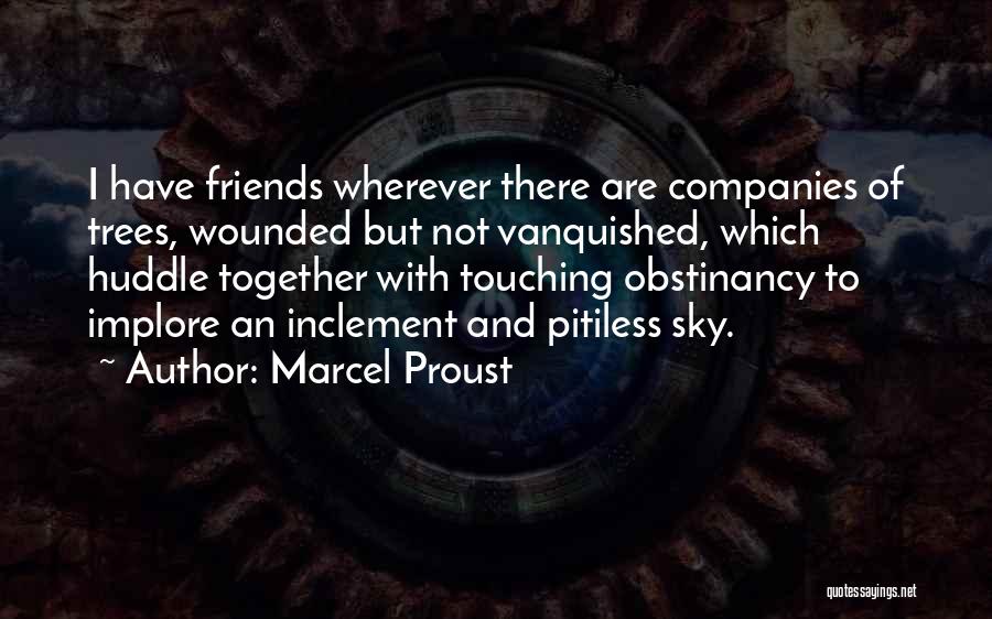 Very Touching Sorry Quotes By Marcel Proust
