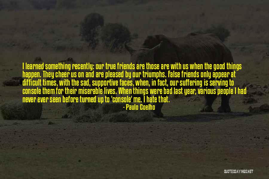 Very True Sad Quotes By Paulo Coelho