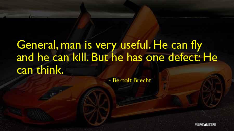 Very Useful Quotes By Bertolt Brecht Very Useful Quotes By Bertolt Brecht