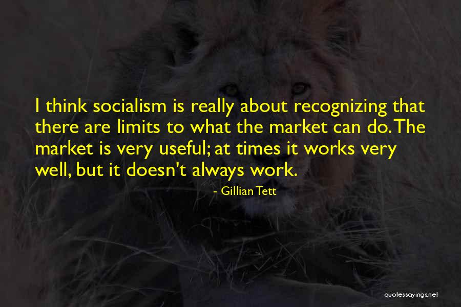 Very Useful Quotes By Gillian Tett Very Useful Quotes By Gillian Tett