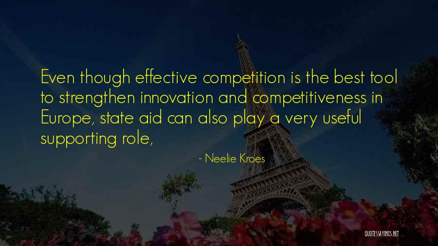 Very Useful Quotes By Neelie Kroes Very Useful Quotes By Neelie Kroes