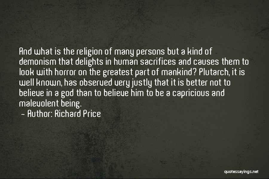 Very Well Known Quotes By Richard Price