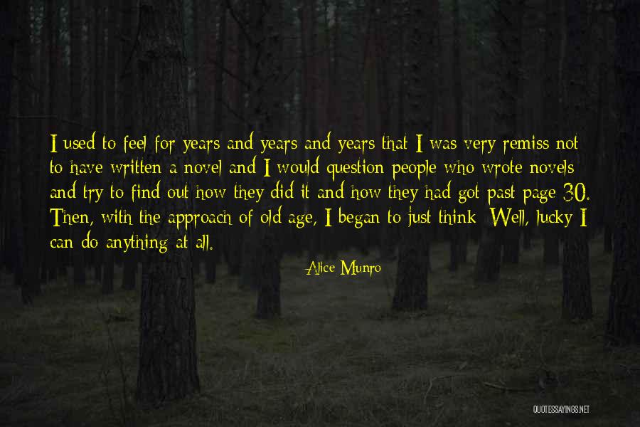 Very Well Written Quotes By Alice Munro