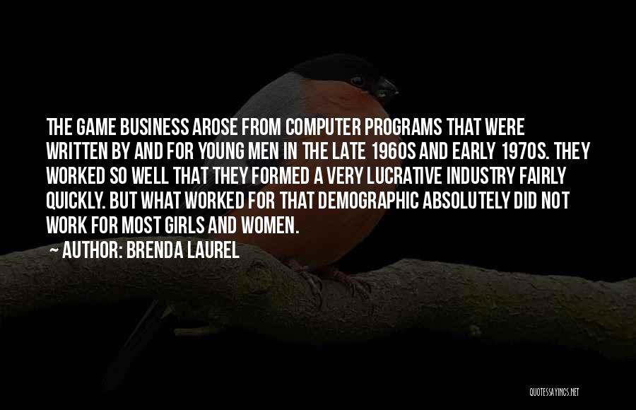 Very Well Written Quotes By Brenda Laurel
