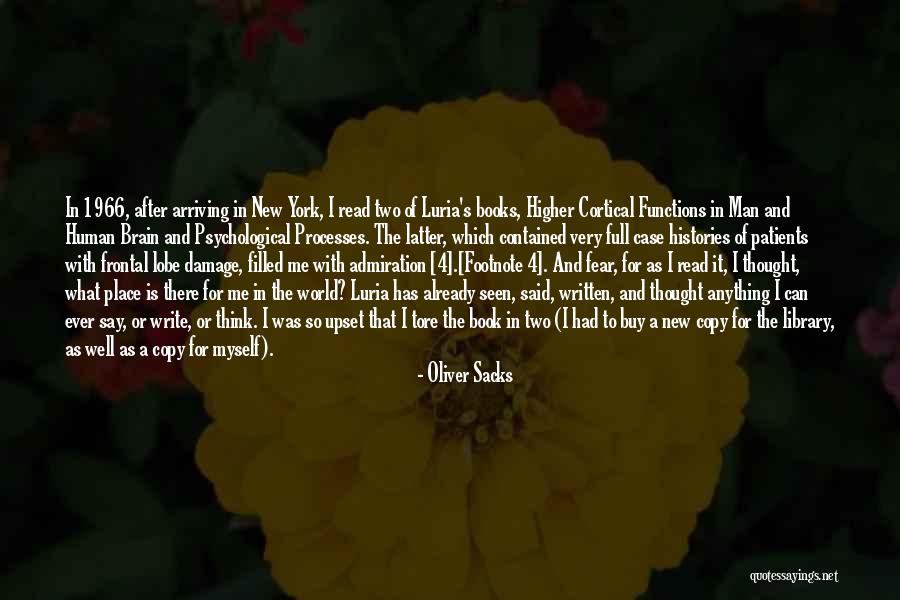 Very Well Written Quotes By Oliver Sacks