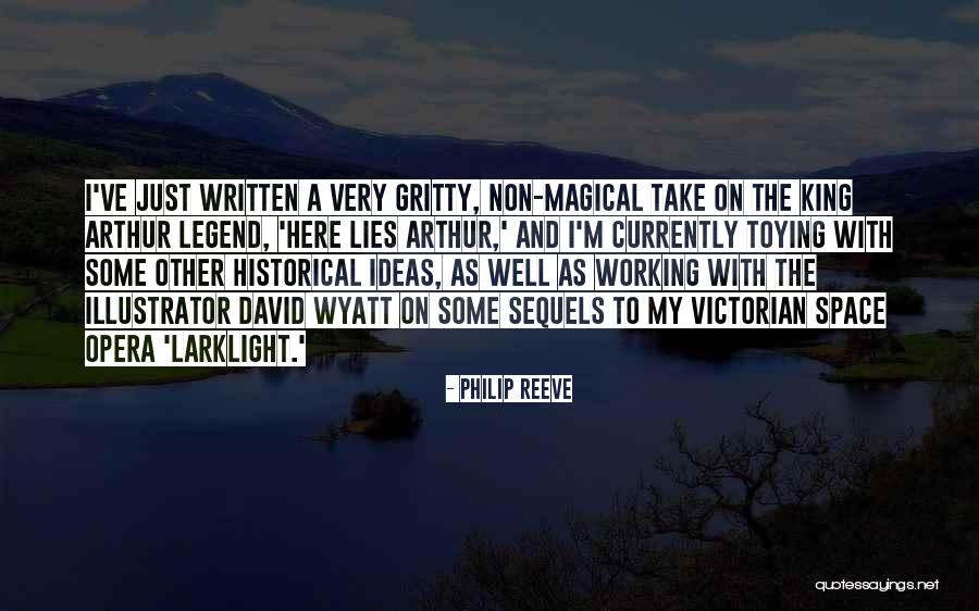 Very Well Written Quotes By Philip Reeve