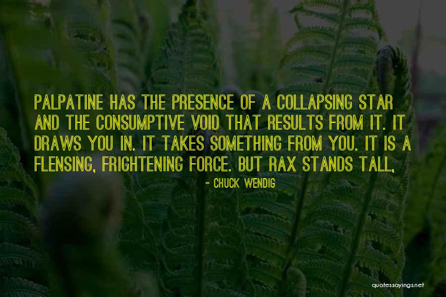 Verywell Quotes By Chuck Wendig Verywell Quotes By Chuck Wendig