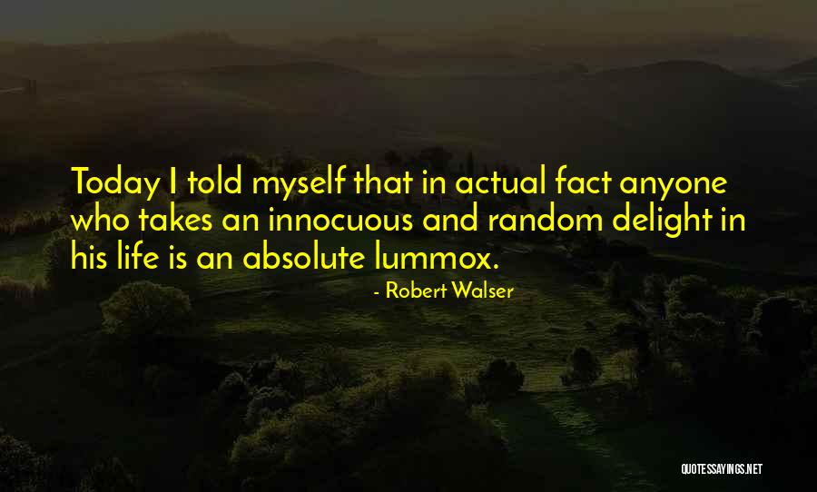Verzameling Synoniem Quotes By Robert Walser Verzameling Synoniem Quotes By Robert Walser