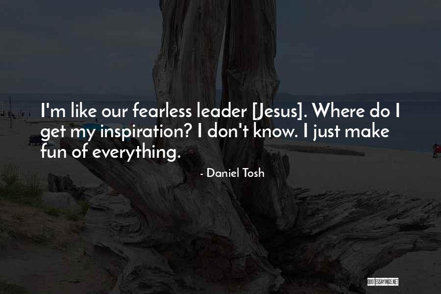 Verzekerde Quotes By Daniel Tosh Verzekerde Quotes By Daniel Tosh